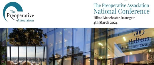 The Preoperative Association National Conference. 4th March 2024